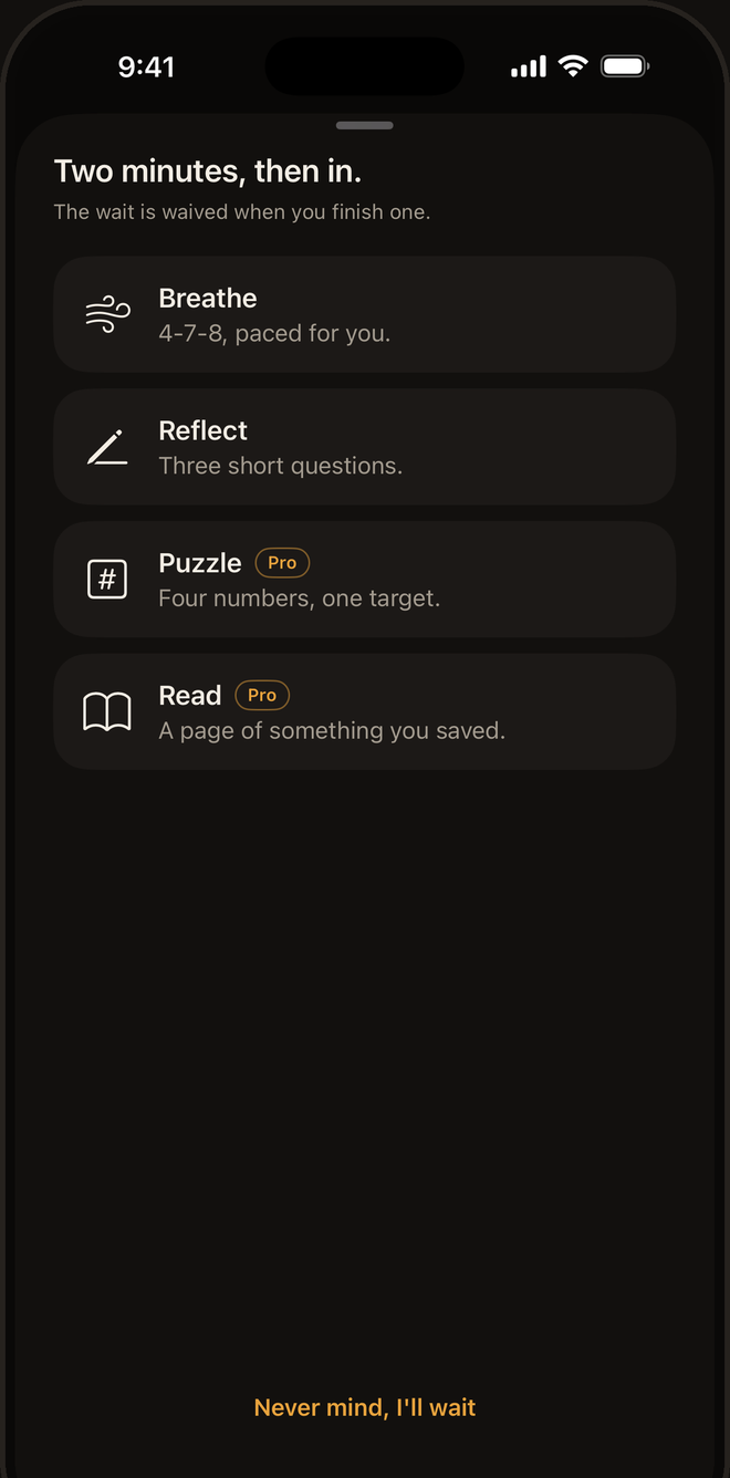 The instead chooser: Breathe, Reflect, Puzzle and Read, with “Never mind, I'll wait” underneath.